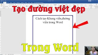 Cách tạo đường viền trong word 2007 2010 2013 2016 2019 [upl. by Weirick]