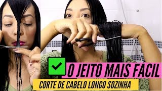 O JEITO MAIS FÁCIL DE CORTAR CABELO LONGO [upl. by Annoik]