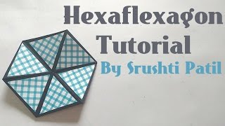 HexaflexagonColour changing Hexagon Tutorial by Srushti Patil [upl. by Doralynne]