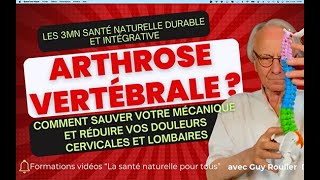 Arthrose vertébrale  il nest jamais trop tard pour agir par Guy Roulier vidéo soustitrée [upl. by Clementina]