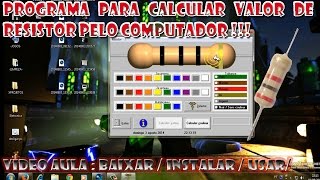 PROGRAMA para CALCULAR valor de RESISTOR pelo COMPUTADOR [upl. by Alika]