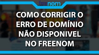 Como Corrigir o ERRO de Domínio Não Disponível No Freenom Rápido e Fácil 2023 [upl. by Nylzzaj]