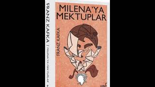 Milenaâ€™ya mektuplar  Franz Kafka 5 [upl. by Analah]