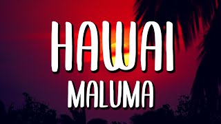 Maluma  Hawái LetraLyrics [upl. by Haisoj]