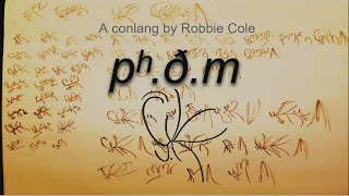 ·pʰíɸðam Full Conlang Showcase  pʰðm 5 [upl. by Drogin]