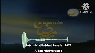 Rotona khalijia ldent Ramadan 2012 Al Extended version 2 [upl. by Eniac]