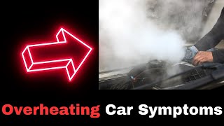 Car Overheating Symptoms 8 Signs and Causes [upl. by Aerbma]