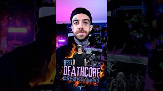 Best DEATHCORE Breakdowns  INFINITE DEATH 💿🔥 [upl. by Ittam]