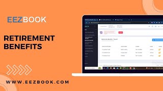 How to Managing Retirement Benefits for Employees  Efficient HR Management in EEZBOOK [upl. by Charleen486]