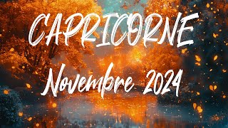 ♑ CAPRICORNE ♑  NOVEMBRE 2024 [upl. by Raseta]