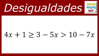 DESIGUALDAD LINEAL CON TRES MIEMBROS  Ejercicio 4 [upl. by Doretta]