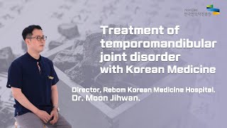 Treatment of temporomandibular joint disorder with Korean Medicine [upl. by Adnouqal]