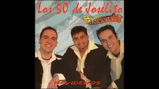 Los 50 De Joselito  Tradicionales y Navideños MIX [upl. by Ahl575]