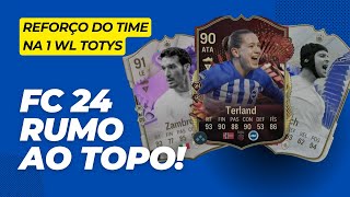 1° WL Totys 9 vitórias e atualização do time com jogatina [upl. by Gavra]