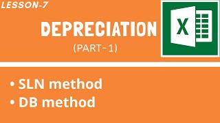 Depreciation Part1  Lesson7  MSEXCEL  CAB  BCOMH [upl. by Wurster]