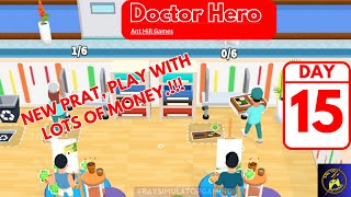 Doctor Hero  Gameplay Walkthrough day15 NEW FLOOR Doctor Hospital Manager iOS Android [upl. by Evoy]