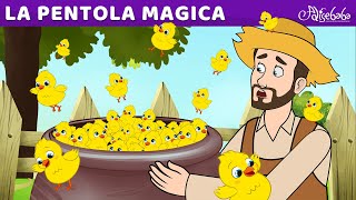 La Pentola Magica  Storie Per Bambini Cartoni Animati I Fiabe e Favole Per Bambini [upl. by Limaj965]