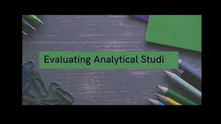 MRCPsych Paper B  Statistics Evaluating analytical studies [upl. by Gaylord]