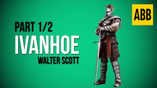 IVANHOE Walter Scott  FULL AudioBook Part 12 [upl. by Ulah]