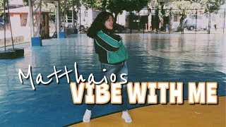 VIBEWITHME by Matthaios 2am boyz Dance Cover [upl. by Dimmick]