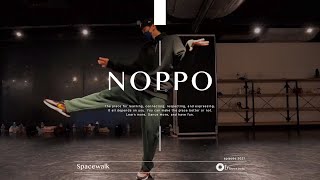 NOPPO quot Spacewalk  三浦大知 quot En Dance Studio SHIBUYA [upl. by Orlosky]