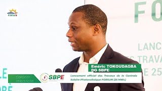 Lancement des travaux de la centrale solaire FORSUN de 25MWc  Intégralité du discours du DG SBPE [upl. by Htebazila820]