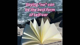 Saying no can be the best form of self care [upl. by Leanne392]