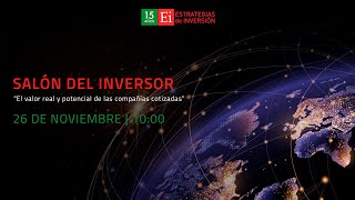 SALÓN DEL INVERSOR El valor real y potencial de las compañías cotizadas 26 Noviembre mañana [upl. by Wendie96]