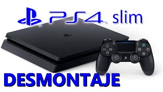 COMO ABRIR LA PS4 SLIM  DESMONTAJE COMPLETO [upl. by Shiau]