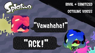 Rival  Sanitized Octoling Voice Clips  Splatoon Series [upl. by Jourdain]