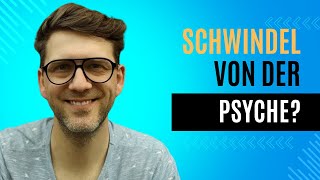 Schwindel von der Psyche Wie du dich überzeugen kannst dass es keine körperliche Ursache hat [upl. by Alleoj574]