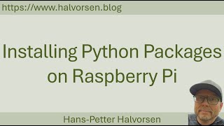 Installing Python Packages on Raspberry Pi [upl. by Norry]