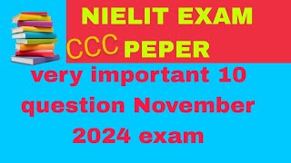 NIELIT CCC exam November 2024 ke liye 10 important question November 2024 [upl. by Eelik]