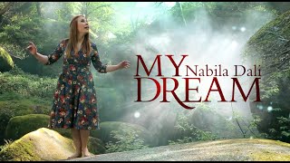 NABILA DALI  MY DREAM Eǧǧetiyi ad arguɣ  OFFICIAL VIDEO [upl. by Esilenna682]