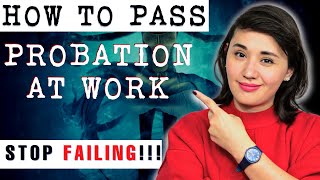 HR Explains How to Pass Probation at Work [upl. by Nrubyar]