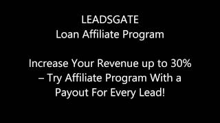 Loan Affiliate Program  LeadsGate [upl. by Munniks]