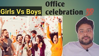 Office celebration Of Girls Vs Boys [upl. by Trinity]