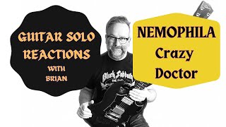 GUITAR SOLO REACTIONS  NEMOPHILA  Crazy Doctor [upl. by Waldner406]