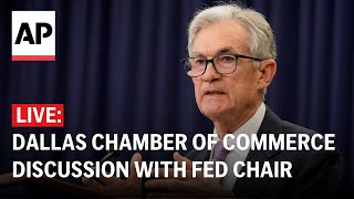 LIVE Dallas Chamber of Commerce hosts discussion with Federal Reserve Chair Jerome Powell [upl. by Schlosser]