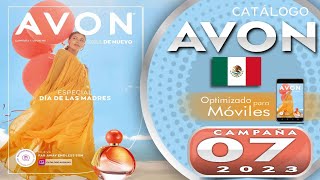 CATÁLOGO AVON CAMPAÑA 7 2023 MÉXICO [upl. by Kristos408]