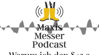 Folge 8 Warum ich den Paragraph 42 a gut finde  Maxis MesserPodcast [upl. by Buff]