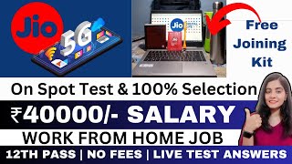 JIO Hiring  LIVE TEST ANSWERS  Work from home jobs 2024  online jobs at home  Jio Jobs [upl. by Yema]