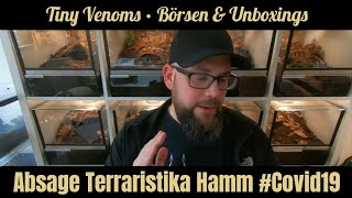 Absage Terraristika Hamm CORONAVIRUS Weitere Veranstaltungen betroffen Übergaben [upl. by Tnecnivleahcim845]