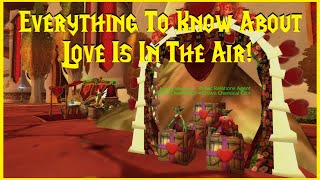 Classic WotLK Everything To Know About Love Is In The Air [upl. by Aldin]