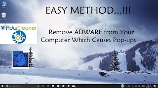 Remove Adware using ADW Cleaner  Windows 10  Popups in Browser [upl. by Arni]