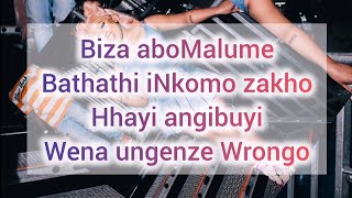 Nhliziyo yami Lyrics Nghamba naye  Pabi cooper amp Leemckrazy [upl. by Macdermot]