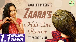 Wow Life Presents Zaaras Hair Care Routine  Hair Growth Tips  HairCare  wowlife [upl. by Anitrebla654]