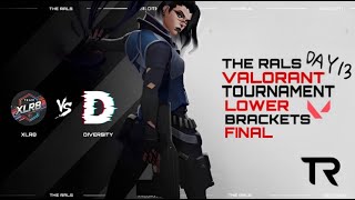 DIVERSITY VS XLR8  LOWER BRACKETS  SEMI FINALS  VALORANT TOURNAMENT [upl. by Taft982]