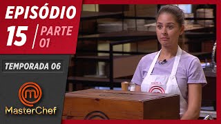 MASTERCHEF BRASIL 07072019  PARTE 1  EP 15  TEMP 06 [upl. by Theodosia]