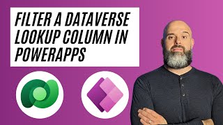 How To Filter A Dataverse Lookup Column In PowerApps [upl. by Jacinda]